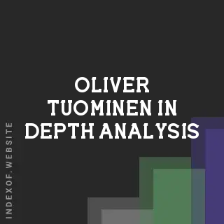 Oliver Tuominen In-Depth Analysis | Indexof