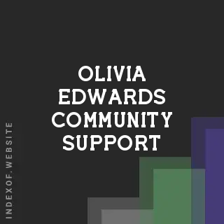 Olivia Edwards Community Support | Indexof