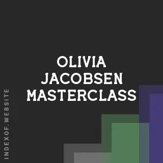Olivia Jacobsen Masterclass | Indexof