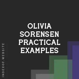 Olivia Sorensen Practical Examples | Indexof