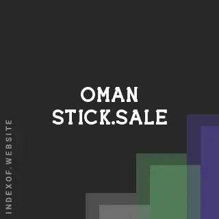 oman-stick.sale by Mustafiz De site -  Indexof