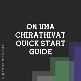 On-uma Chirathivat Quick Start Guide | Indexof