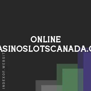 online-casinoslotscanada.ca by Ilmari Jarvinen site -  Indexof