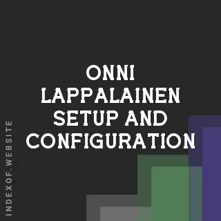 Onni Lappalainen Setup and Configuration | Indexof