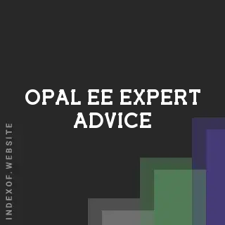 Opal Ee Expert Advice | Indexof
