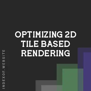Optimizing 2D Tile-Based Rendering: Advanced Light and Fluid Logic