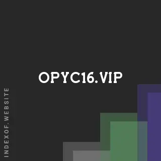 opyc16.vip by Tak Chan site -  Indexof