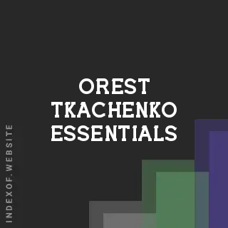 Orest Tkachenko Essentials | Indexof