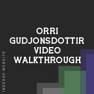 Orri Gudjonsdottir Video Walkthrough | Indexof