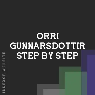 Orri Gunnarsdottir Step-by-Step | Indexof