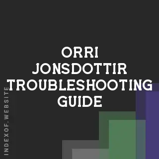 Orri Jonsdottir Troubleshooting Guide | Indexof