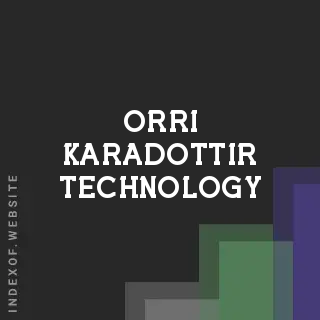 Orri Karadottir Technology | Indexof