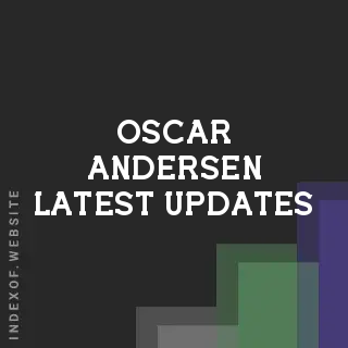 Oscar Andersen Latest Updates | Indexof
