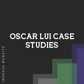 Oscar Lui Case Studies | Indexof