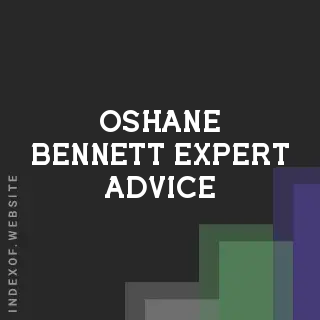 Oshane Bennett Expert Advice | Indexof