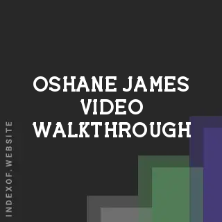 Oshane James Video Walkthrough | Indexof