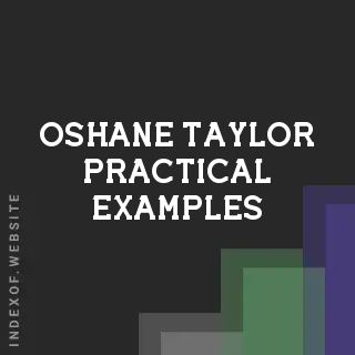 Oshane Taylor Practical Examples | Indexof