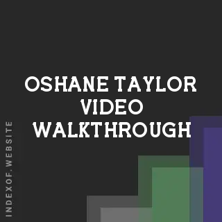 Oshane Taylor Video Walkthrough | Indexof