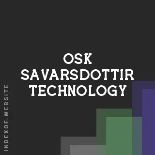 Osk Savarsdottir Technology | Indexof