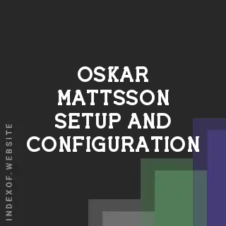 Oskar Mattsson Setup and Configuration | Indexof