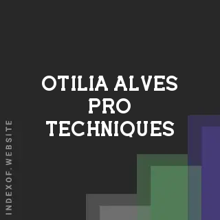 Otilia Alves Pro Techniques | Indexof