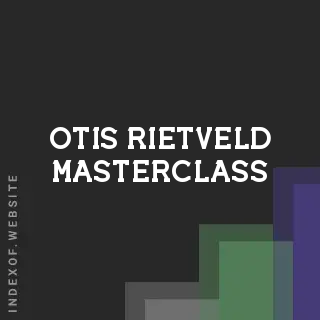 Otis Rietveld Masterclass | Indexof