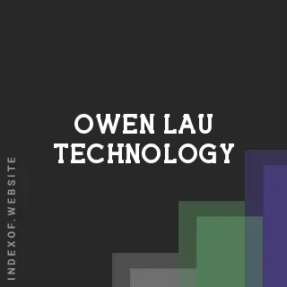 Owen Lau Technology | Indexof