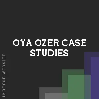 Oya Ozer Case Studies | Indexof