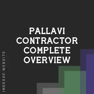 Pallavi Contractor Complete Overview | Indexof
