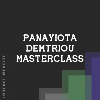 Panayiota Demtriou Masterclass | Indexof