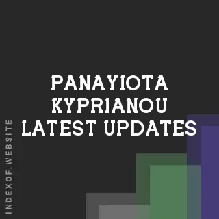 Panayiota Kyprianou Latest Updates | Indexof
