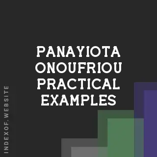 Panayiota Onoufriou Practical Examples | Indexof