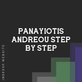 Panayiotis Andreou Step-by-Step | Indexof