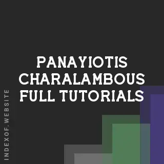 Panayiotis Charalambous Full Tutorials | Indexof