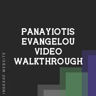 Panayiotis Evangelou Video Walkthrough | Indexof