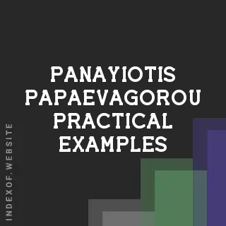 Panayiotis Papaevagorou Practical Examples | Indexof