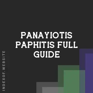 Panayiotis Paphitis Full Guide | Indexof