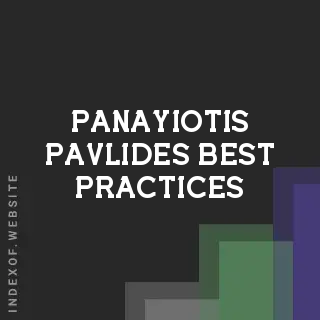 Panayiotis Pavlides Best Practices | Indexof