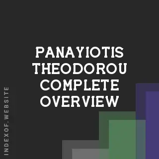 Panayiotis Theodorou Complete Overview | Indexof