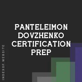 Panteleimon Dovzhenko Certification Prep | Indexof