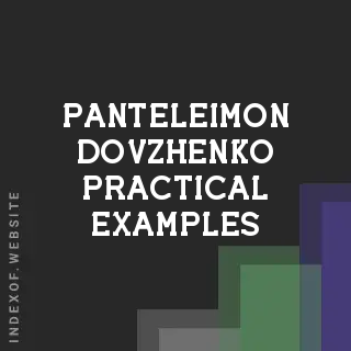 Panteleimon Dovzhenko Practical Examples | Indexof