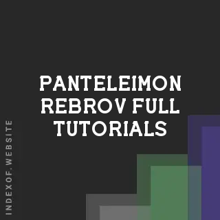 Panteleimon Rebrov Full Tutorials | Indexof