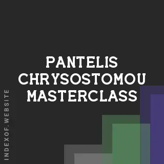 Pantelis Chrysostomou Masterclass | Indexof