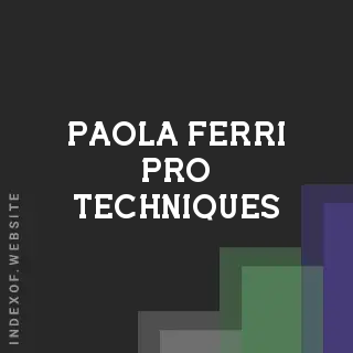 Paola Ferri Pro Techniques | Indexof