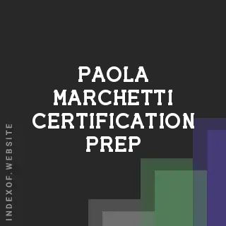 Paola Marchetti Certification Prep | Indexof