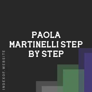Paola Martinelli Step-by-Step | Indexof