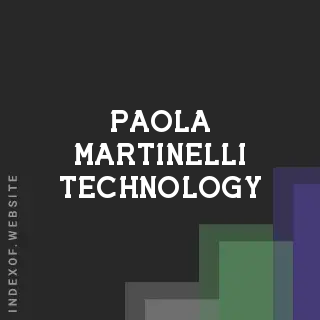 Paola Martinelli Technology | Indexof