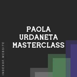 Paola Urdaneta Masterclass | Indexof