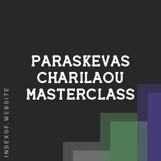 Paraskevas Charilaou Masterclass | Indexof