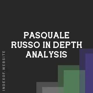 Pasquale Russo In-Depth Analysis | Indexof
